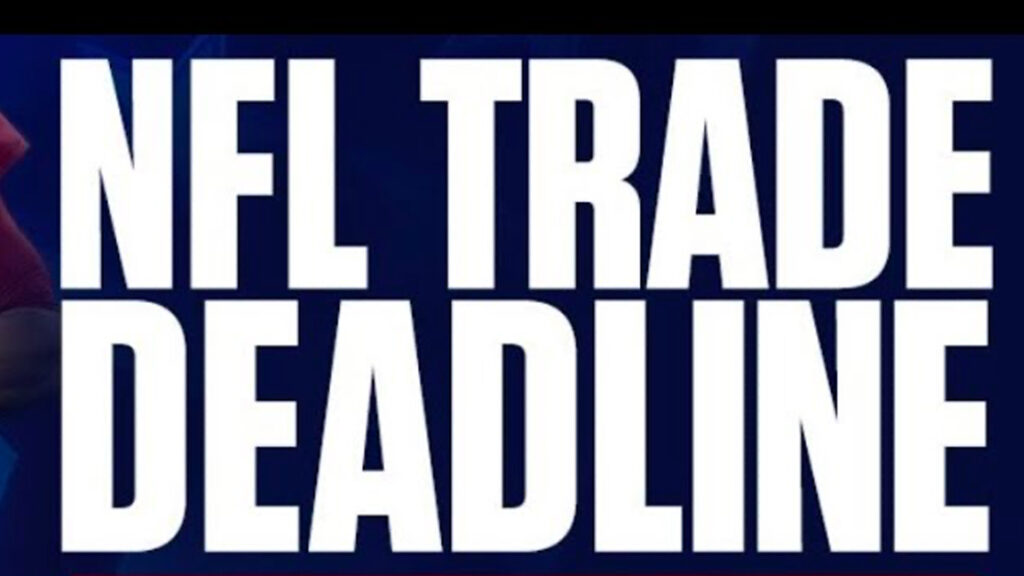 The NFL trade deadline